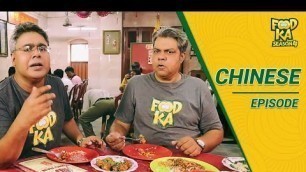 'Kolkata’s Best Chinese Restaurants | Foodka S04E06 | Mir Afsar Ali | Indrajit Lahiri'