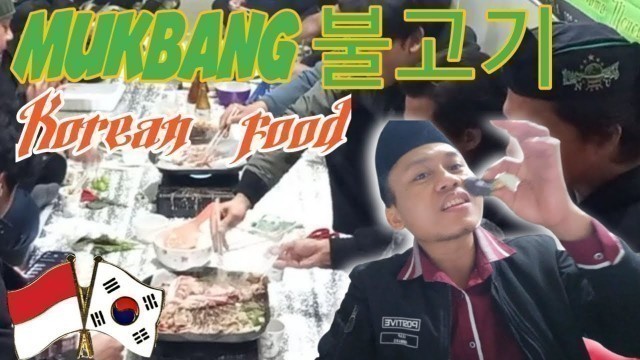 'MUKBANG KOREAN FOOD 2021 | BULGOGI KOREAN FOOD | TKI KORSEL'