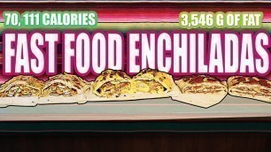 'Fast Food Enchiladas - Epic Meal Time'