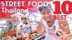 'Thai Street Food | Top 10 Must-Try in Phuket'