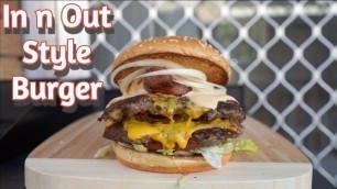 'Food Coma Feeds: The ULTIMATE In n Out Style Homemade Burger with Special Sauce!'