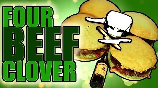 'The Four Beef Clover - Epic Meal Time'