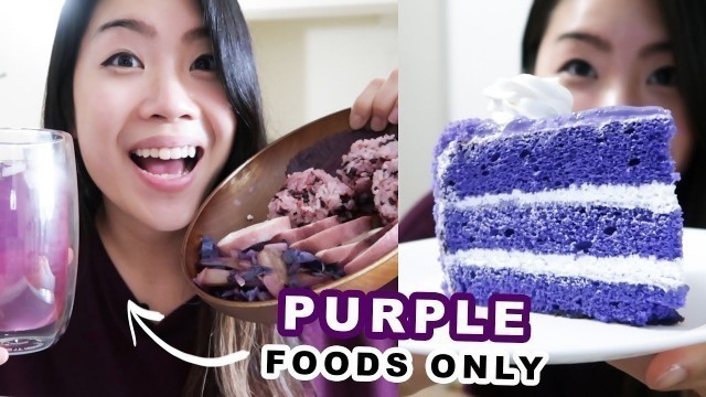 'I Only Ate Purple Foods For 24 Hours'