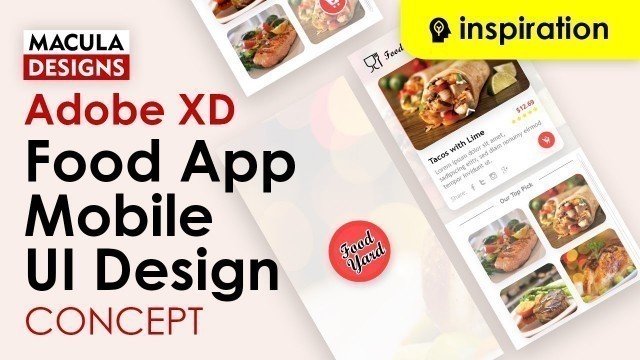 'Food App Mobile UI Design Concept - Macula Design'