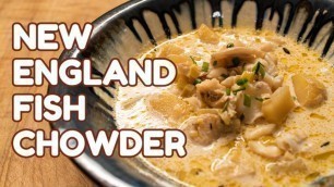 'New England Fish Chowder - Food Coma: My Seventies Kitchen Episode 13'