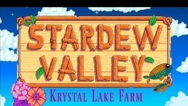 'Eating Raw Fish? | Stardew Valley | Episode 1 |'