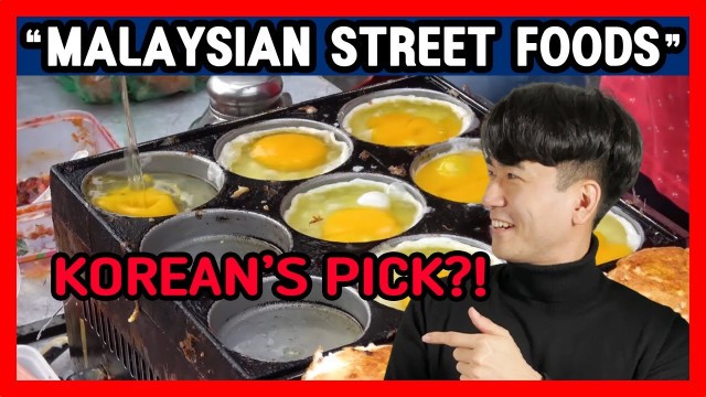 'Terbaik!! MAKANAN JALAN MALAYSIA / Koreans react to Malaysian Street Foods!'