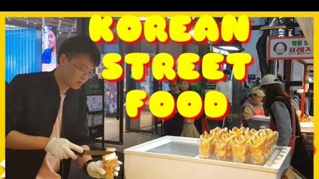 'KOREAN STREET FOOD Myeongdong Street ll Seoul,South Korea KBV'