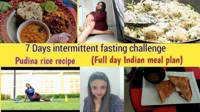 'My Pudina Rice Recipe | Intermittent Fasting For a Week | Full  indian meal plan | Reshape By Mee-tu'