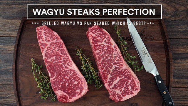 'Wagyu GRILLED vs PAN SEARED - Steak Battle!'