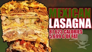 'Mexican Lasagna - Epic Meal Time'