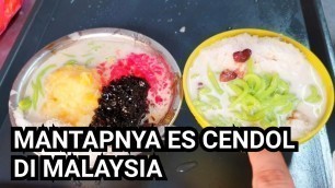 'ES CENDOL MELAKA - Malaysian Street Food'