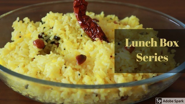 'Lemon Rice / What i pack for Lunch/ Lunch menu series/ Food Coma #lunchboxrecipes #lunchmenu'