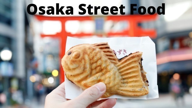 'Osaka Japan Street Food Tour.  Namba, Dotombori Quick Food Guide'