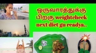 'ஒருவாரத்துக்கு அப்புறம் weight check பன்னேன் /paleo diet/weight loss tips in tamil'