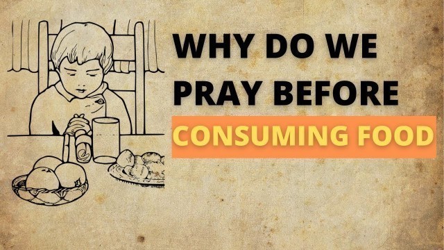 'Prayer before consuming food'