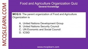 'Food and Agriculture Organization MCQ Quiz Questions & Answers - Trivia Online Test - GK Exam MCQs'