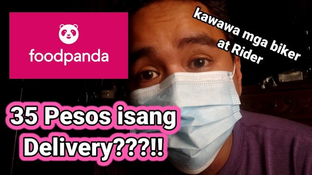 'FOODPANDA - 35 PESOS ISANG DELIVERY - KAWAWA RIDERS AND BIKERS'