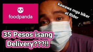 'FOODPANDA - 35 PESOS ISANG DELIVERY - KAWAWA RIDERS AND BIKERS'