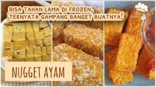 'Cara Mudah Membuat Nugget Ayam Homemade || Kesukaan Anak-Anak || Frozen Food || Inspirasi Masak'