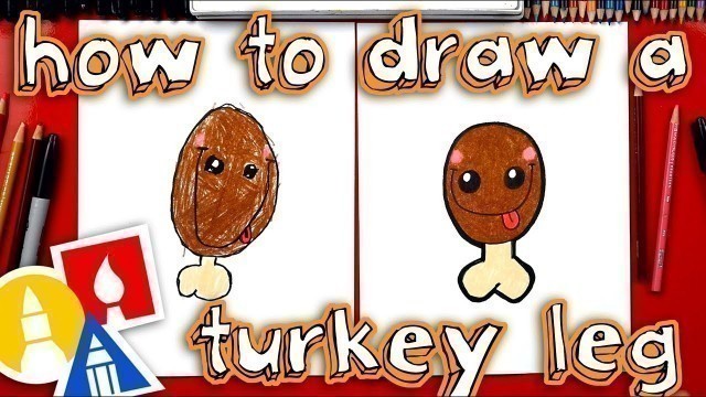 'How To Draw A Funny Thanksgiving Turkey Leg'