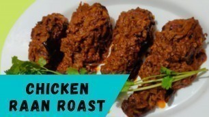 'Raan Roast Chicken Recipe | Chicken Leg Roast Iftar Recipe | Homely Food By Spicy N Yummy'