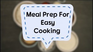 'Meal Prep for Easy Cooking  |  Sanjeev Kapoor Khazana'