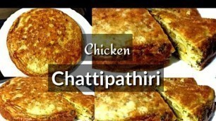 'Evening Snack Recipe series.... Episode 1| Easy Chicken Chattippathiri @Homely Meal'