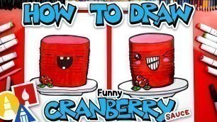 'How To Draw A Funny Cranberry Sauce'