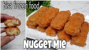 'Bisa Jadi Frozen Food ! Cara Membuat Nugget Mie Super Simple'