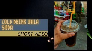 'COLD DRINK WALA SODA #Lucknow #soda #nimbupani #streetfood #shorts #yum #viral #delhi #colddrink'