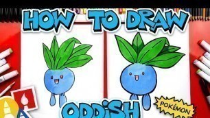 'How To Draw Oddish Pokemon'