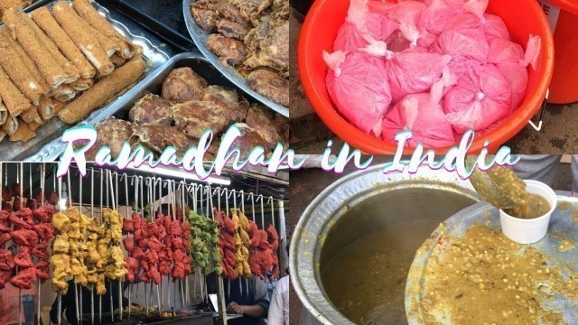 'Ramadhan street food in India | Tarawih prayer'