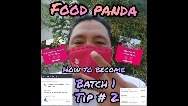 'Food Panda: How to become a Batch 1 Tip # 2'