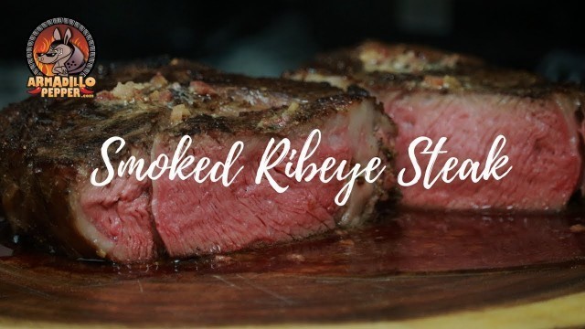 'Smoked Ribeye Steak in the Masterbuilt Smoker with Bacon-Maple Butter'