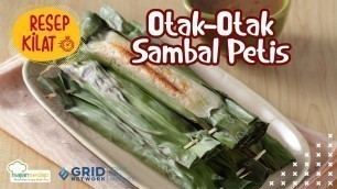 'Resep Otak-Otak Sambal Petis, Resep Frozen Food Enak, Gurih dan Kenyal'