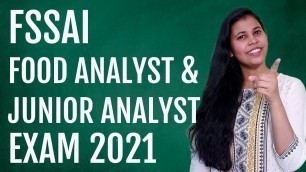 'FSSAI Food Analyst and Junior Analyst Exam 2021 | Career in Food Testing'