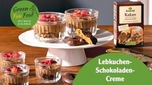 'Vegane Lebkuchen-Schokoladen-Creme I Green Fun Food mit Maya und Globus'