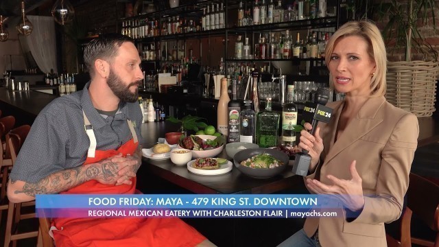 'Food Friday: Maya on King Street'