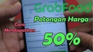 'Cara Mendapatkan Promo 50% Grab Food'