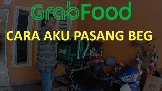 'INI CARA AKU PASANG BEG GRABFOOD V4 DI MODENAS KRISS'