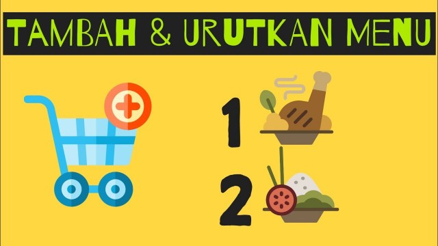 'Cara Menambah dan Mengurutkan Foto & Menu di GrabFood'