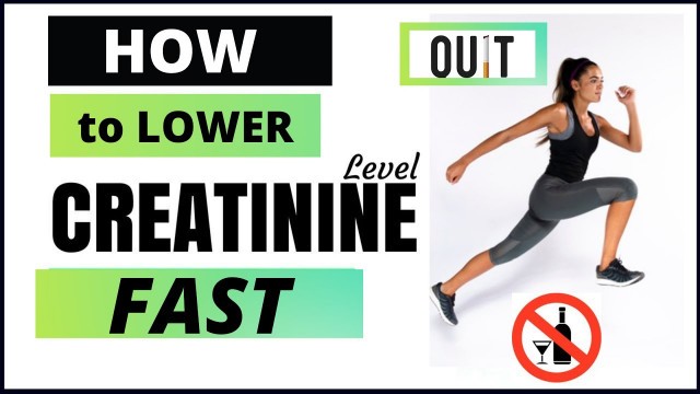 'HOW TO LOWER YOUR  CREATININE LEVEL FAST | 8 TIPS TO LOWER YOUR CREATININE'