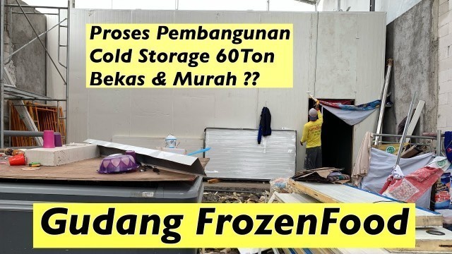 'Cool Room / Cold Storage / Ruang Pendingin untuk gudang FrozenFood'