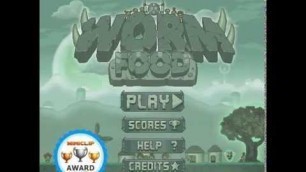 'Gameplay - Worm Food'