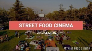 'Street Food Cinema 2017'