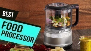 'TOP 6: BEST Food Processor [2021] | KitchenAid?'