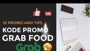 'KODE PROMO GRAB FOOD 2021 | PROMO DISKON GRAB FOOD TERBARU 2021 HARI INI'