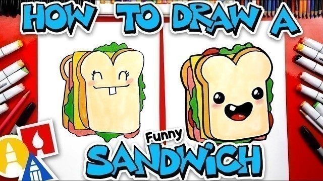 'How To Draw A Funny Sandwich'