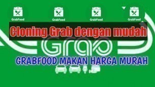 'Pengguna Baru Grab dan bagaimana cara cloningnya, makan enak murah pakai voucher grabfood'